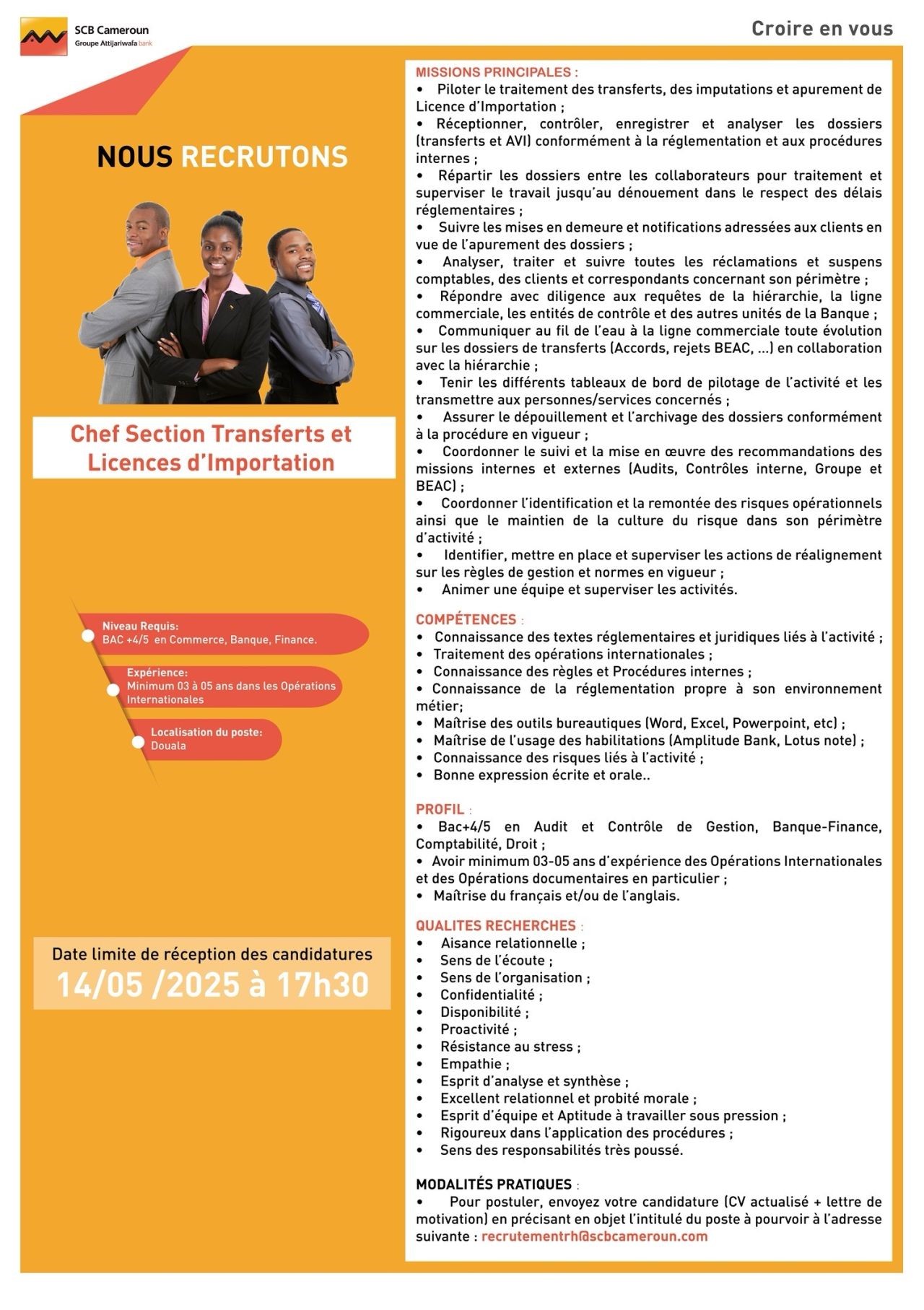 Nous recrutons un Chargé du Cash Management . Date limite de recevabilité de candidatures : 14 mai 2025